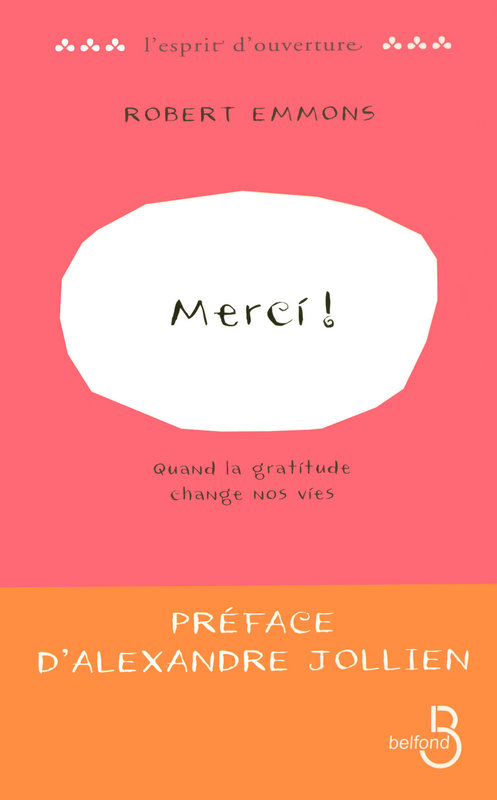 Merci ! de Robert Emmons, Belfond, 2008.